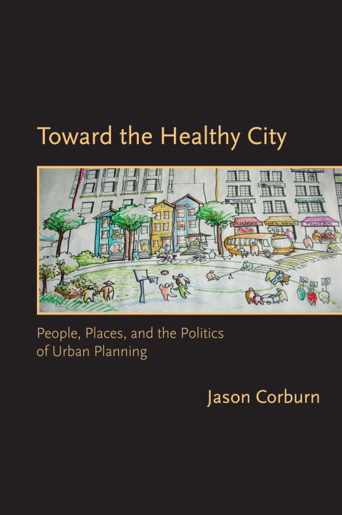 Cover image for book Toward the Healthy City