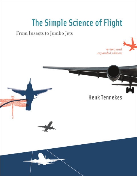 Cover image for book The Simple Science of Flight, revised and expanded edition
