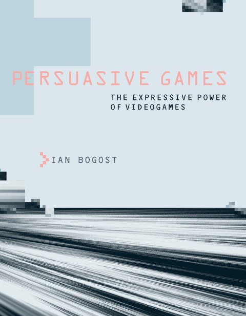 Cover image for book Persuasive Games