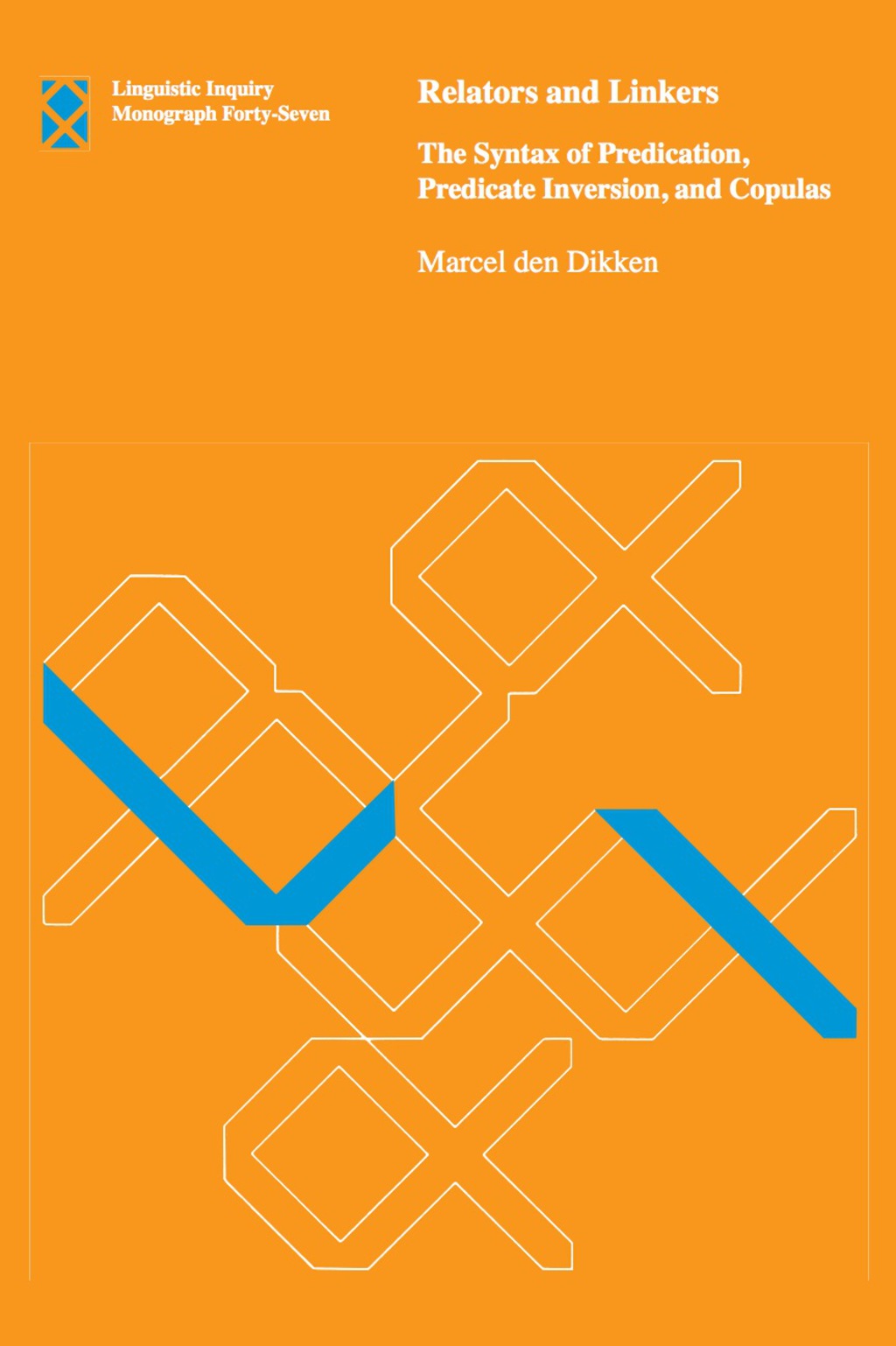 Relators and Linkers (eBook) - Marcel den Dikken