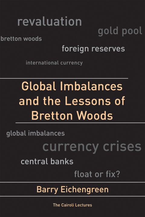 Cover image for book Global Imbalances and the Lessons of Bretton Woods