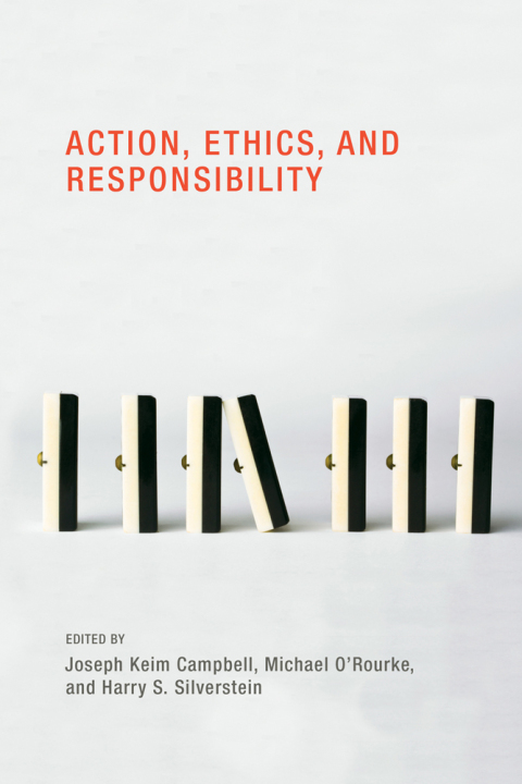 Cover image for book Action, Ethics, and Responsibility