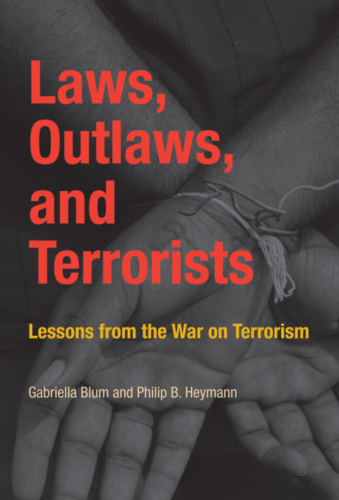 Cover image for book Laws, Outlaws, and Terrorists
