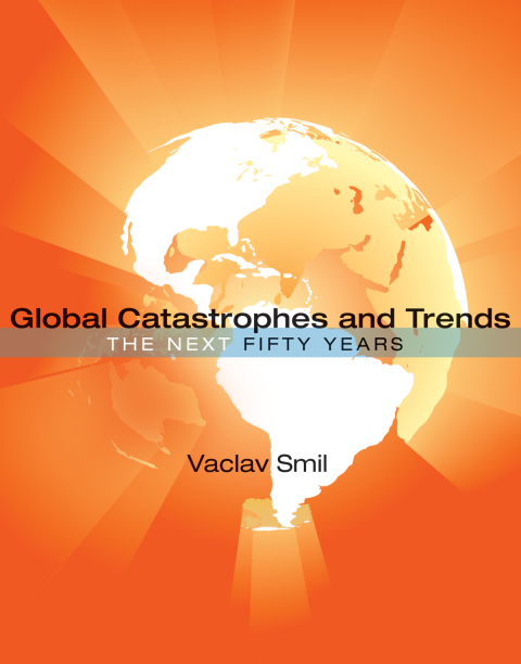Cover image for book Global Catastrophes and Trends