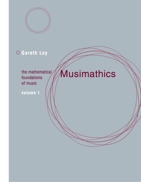 Cover image for book Musimathics, Volume 1