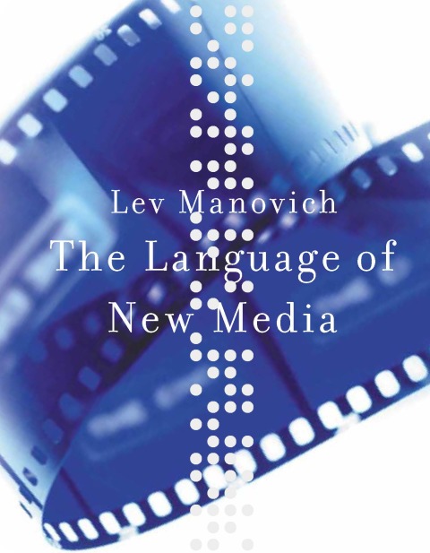 Cover image for book The Language of New Media