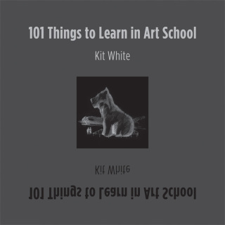 101 Things to Learn in Art School