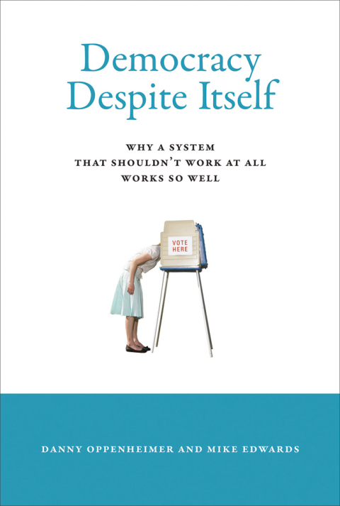 Cover image for book Democracy Despite Itself