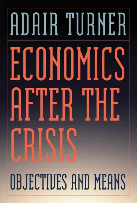 Cover image for book Economics After the Crisis