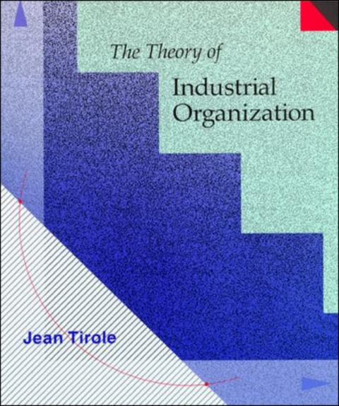 Cover image for book The Theory of Industrial Organization