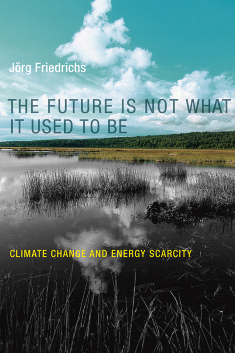 Cover image for book The Future Is Not What It Used to Be