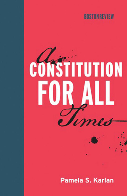 Cover image for book A Constitution for All Times