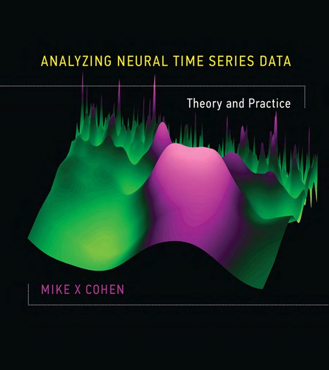 Cover image for book Analyzing Neural Time Series Data