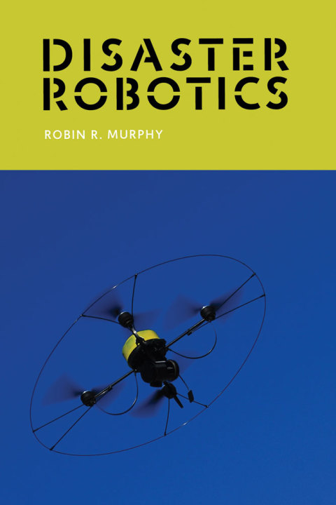 Cover image for book Disaster Robotics