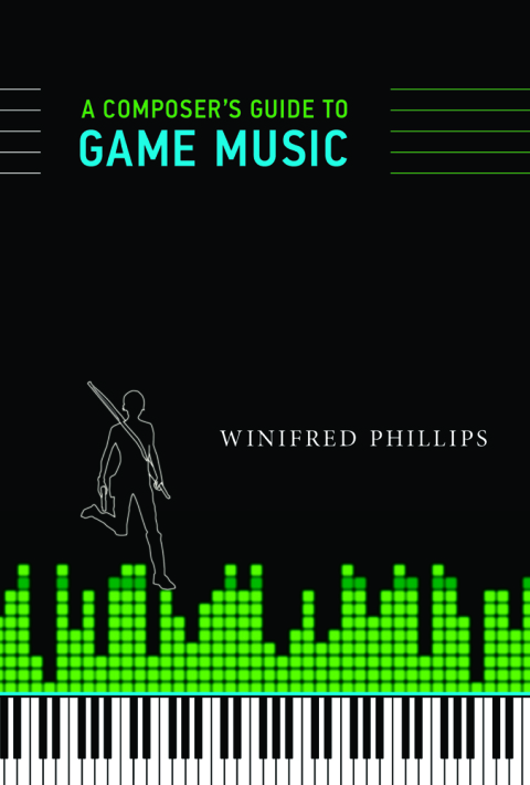 Cover image for book A Composer's Guide to Game Music