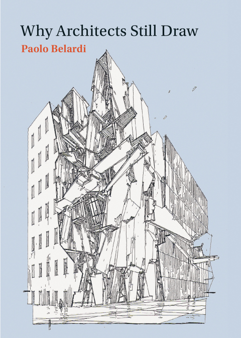 Cover image for book Why Architects Still Draw