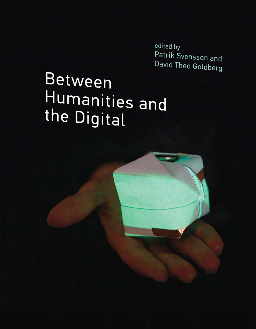 Between Humanities and the Digital (eBook) - Patrik Svensson