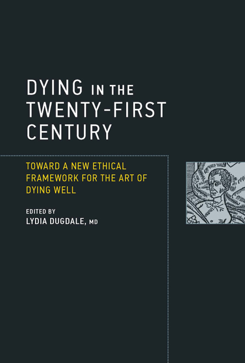 Cover image for book Dying in the Twenty-First Century