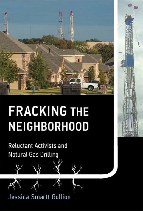 Cover image for book Fracking the Neighborhood