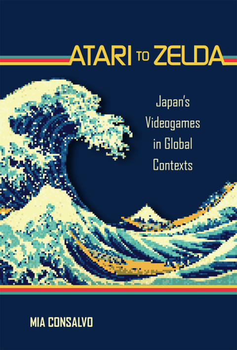 Cover image for book Atari to Zelda
