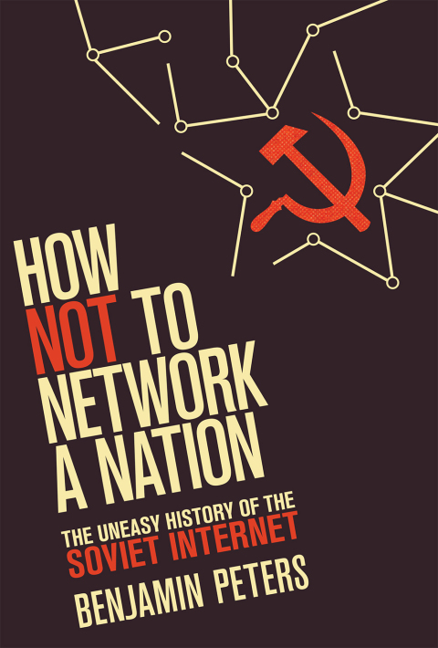 Cover image for book How Not to Network a Nation