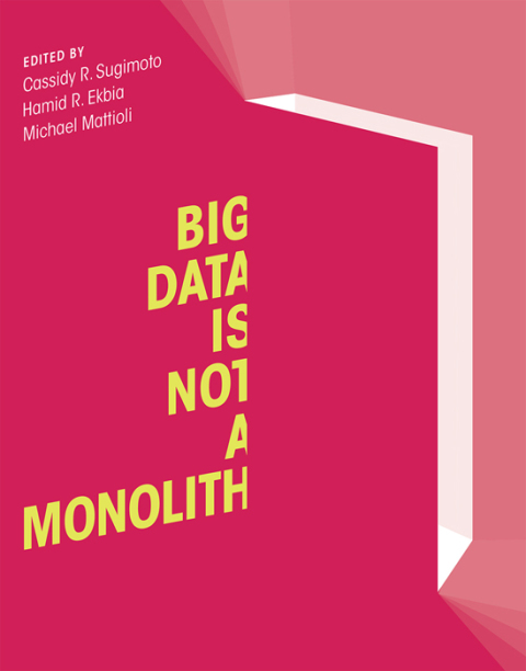 Cover image for book Big Data Is Not a Monolith
