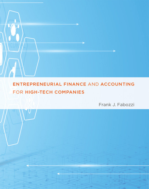 Cover image for book Entrepreneurial Finance and Accounting for High-Tech Companies