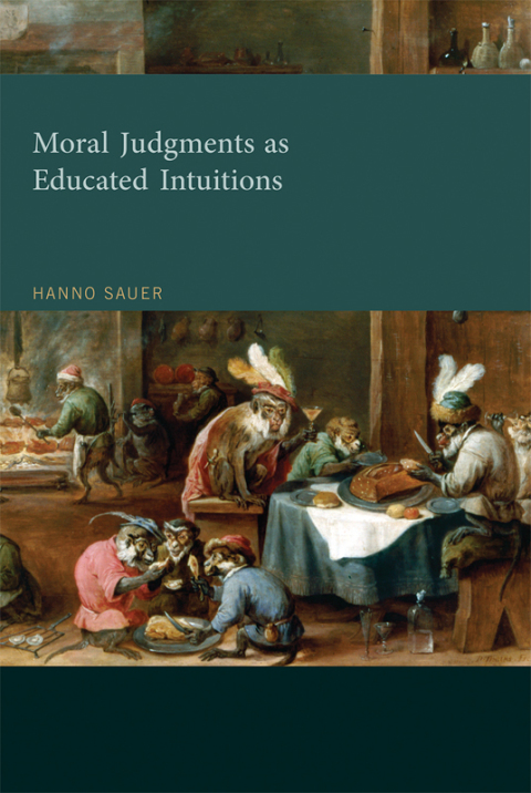 Cover image for book Moral Judgments as Educated Intuitions