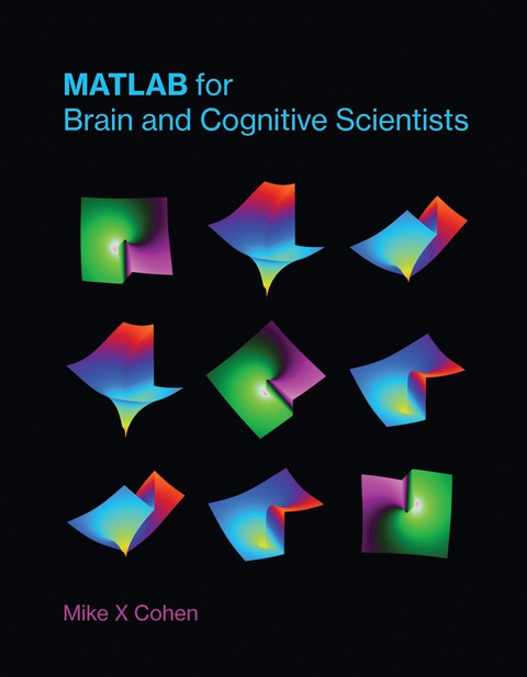 Cover image for book MATLAB for Brain and Cognitive Scientists