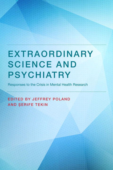 Cover image for book Extraordinary Science and Psychiatry