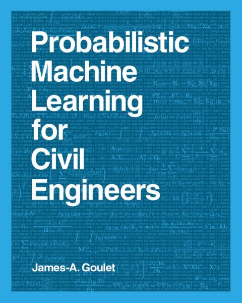 Cover image for book Probabilistic Machine Learning for Civil Engineers