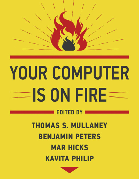 Cover image for book Your Computer Is on Fire