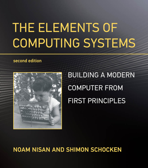 Elements Of Computing Systems