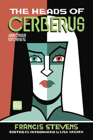 The Heads of Cerberus and Other Stories