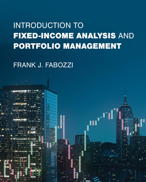 Cover image for book Introduction to Fixed-Income Analysis and Portfolio Management