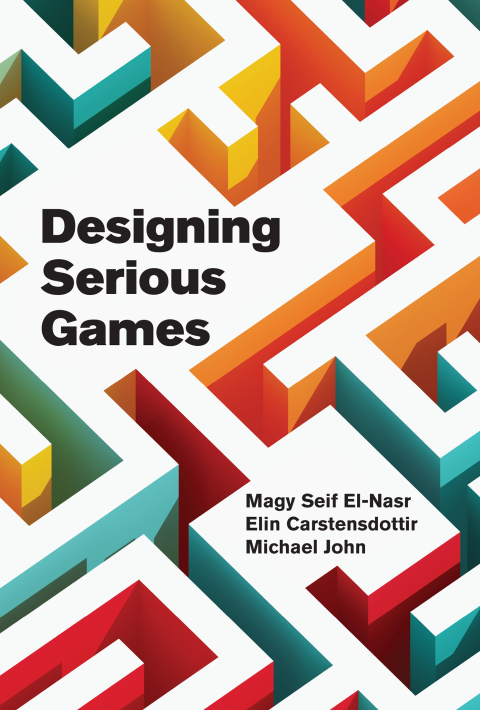 Cover image for book Designing Serious Games