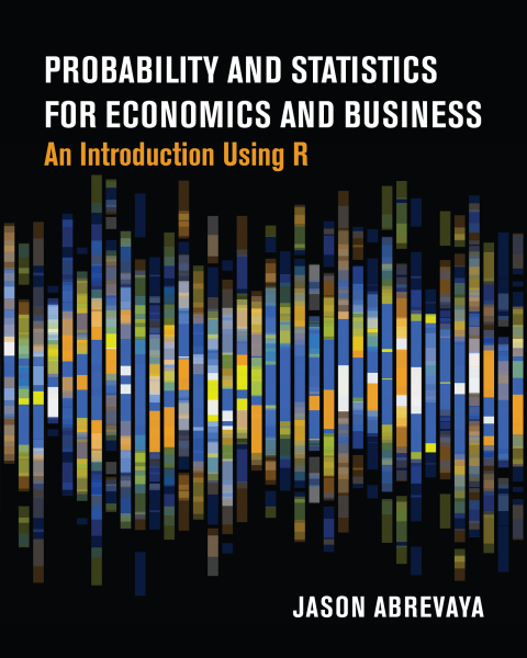 Cover image for book Probability and Statistics for Economics and Business