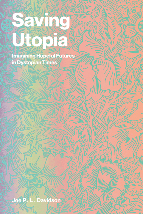 Cover image for book Saving Utopia