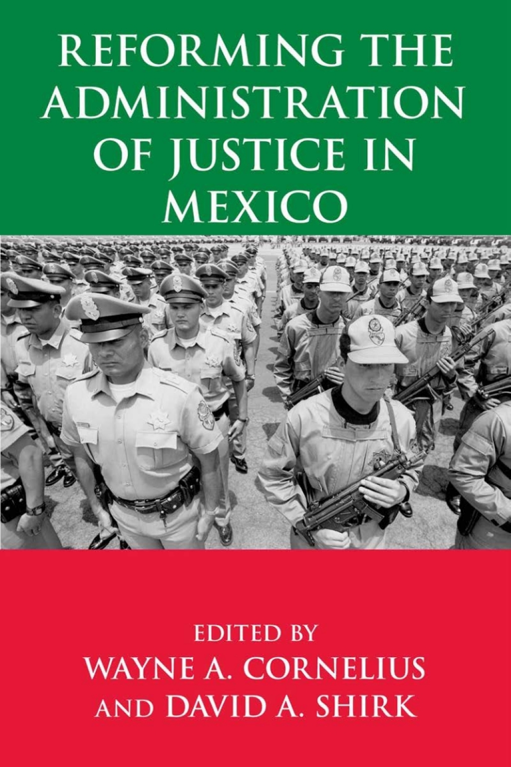 Page Fidelity Reforming the Administration of Justice in Mexico; $39.95