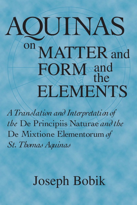 Cover image for book Aquinas on Matter and Form and the Elements