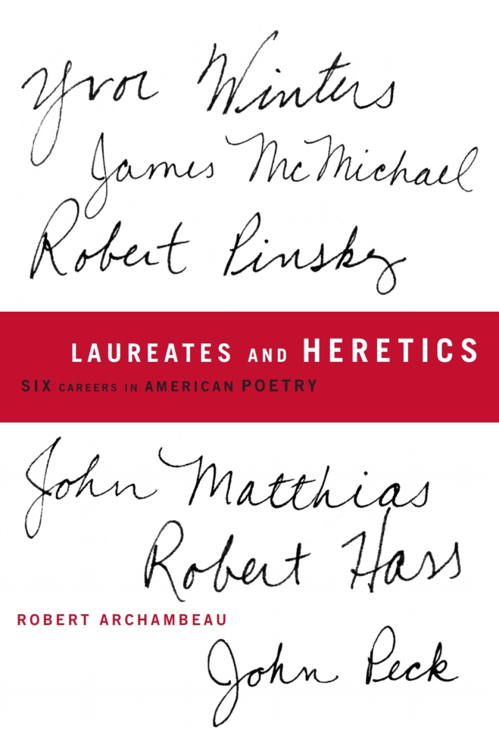 Page Fidelity Laureates and Heretics; $31.07