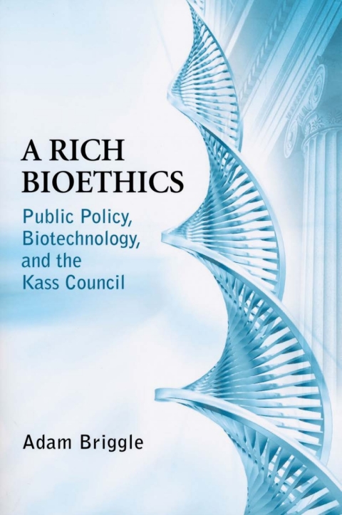 Cover image for book A Rich Bioethics