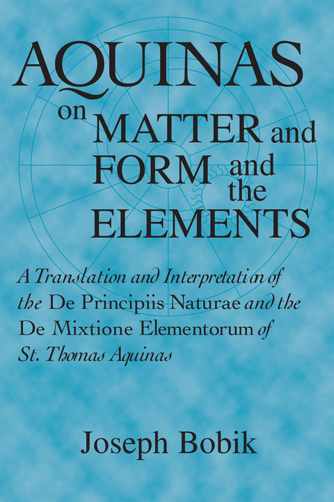 Cover image for book Aquinas on Matter and Form and the Elements