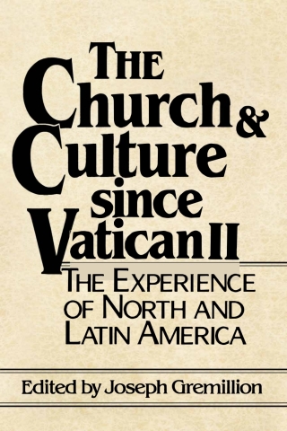 The Church and Culture Since Vatican II