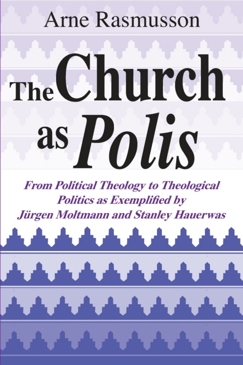 Cover image for book The Church as Polis