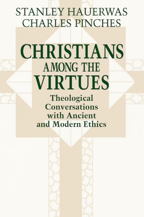 Cover image for book Christians among the Virtues
