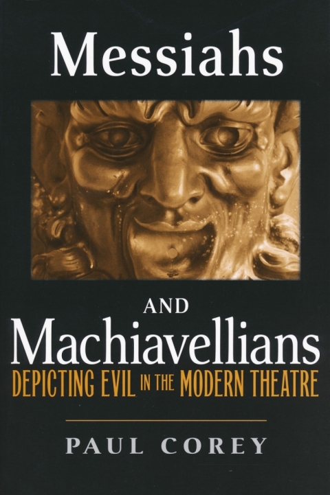 Cover image for book Messiahs and Machiavellians