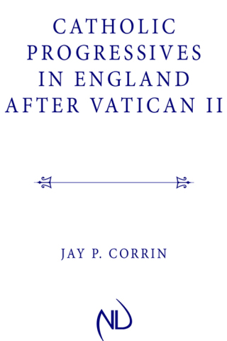 Catholic Progressives in England after Vatican II