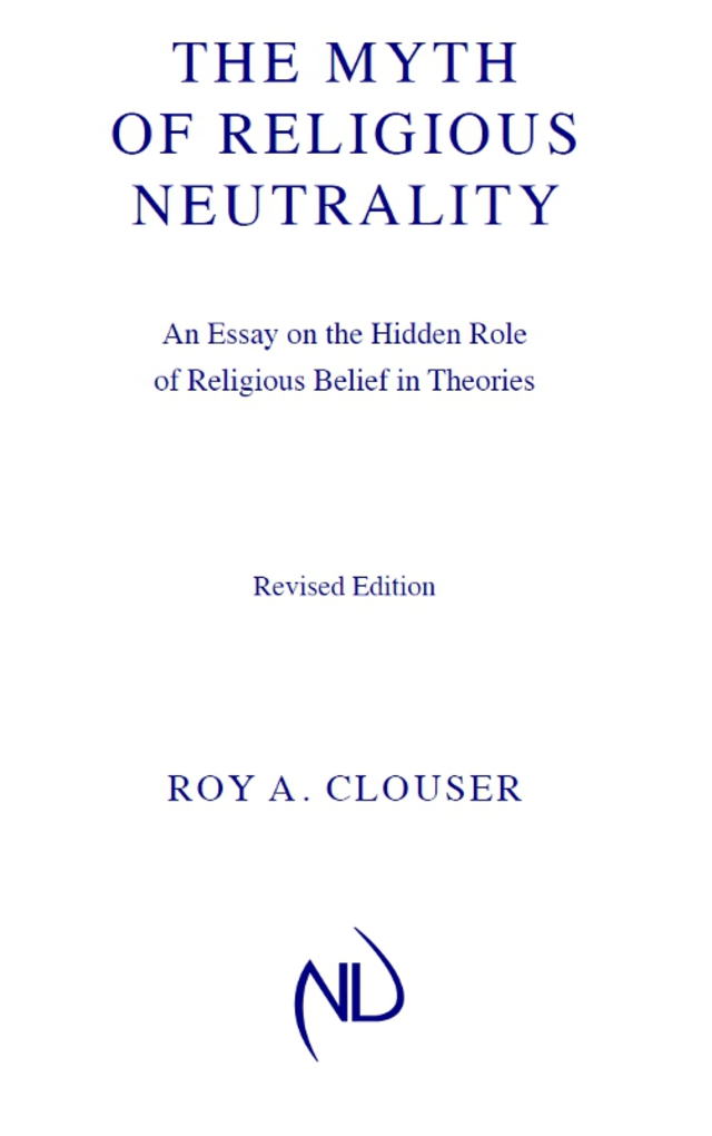 The Myth of Religious Neutrality, Revised Edition