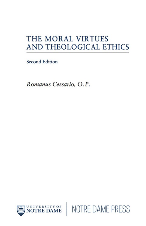 Cover image for book The Moral Virtues and Theological Ethics, Second Edition